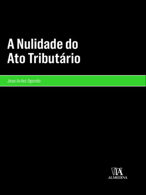 cover image of A Nulidade do Ato Tributário